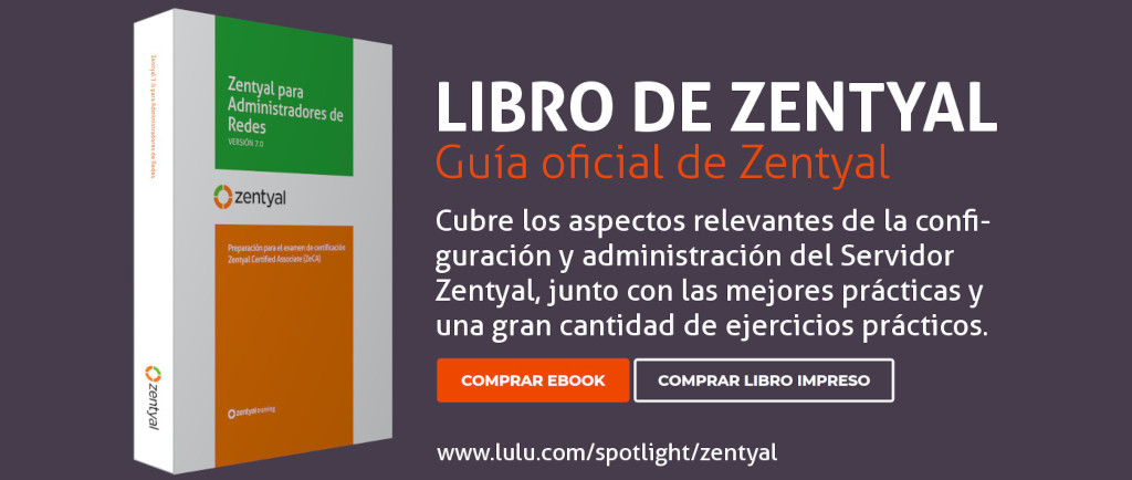 Libro Oficial de Zentyal 7.0 ahora disponible